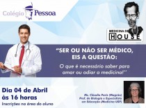 Colégio Pessoa – Medicina De House